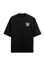 T-Shirt Jesus Is Coming Soon